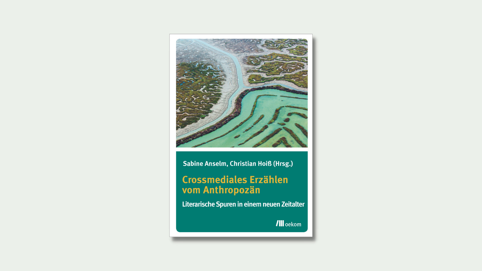 Cover "Crossmediales Erzählen vom Anthropozän"